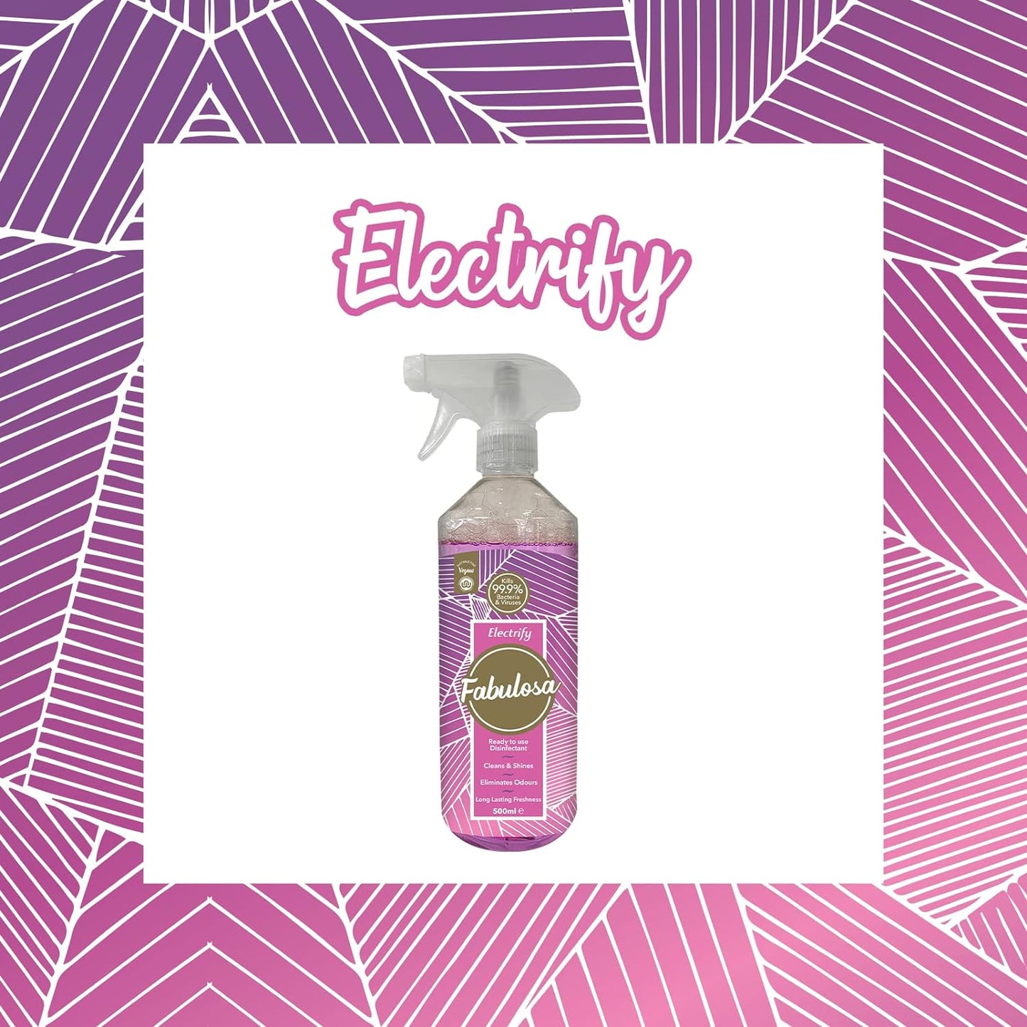 The Fabulosa Multi-Purpose Anti Bacterial Electrify Spray 500 ml